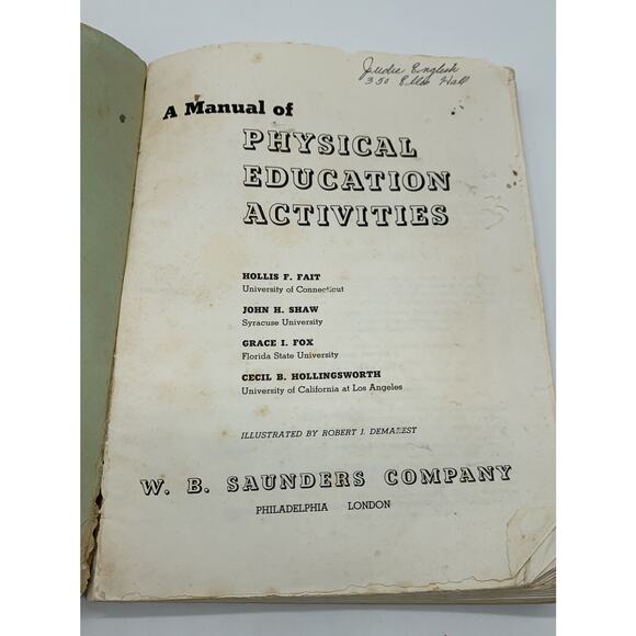 Vintage A Manual Of Physical Education Activities W.B. Saunders Company As Is - Picture 2 of 7